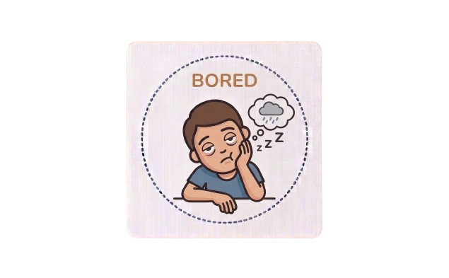 Bored