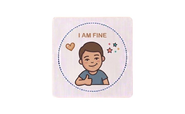 I am fine!